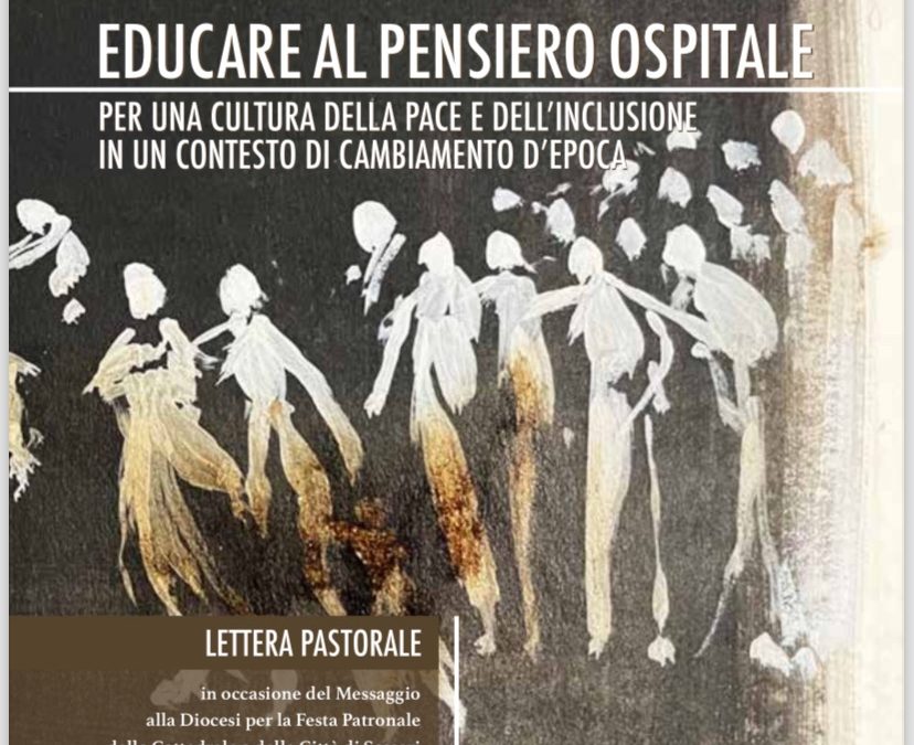 Educare al pensiero ospitale per una cultura della pace e dell’inclusione in un contesto di cambiamento d’epoca: il messaggio&nbsp;di&nbsp;monsignor Gian Franco Saba&nbsp;alla città&nbsp;di Sassari&nbsp;e al territorio