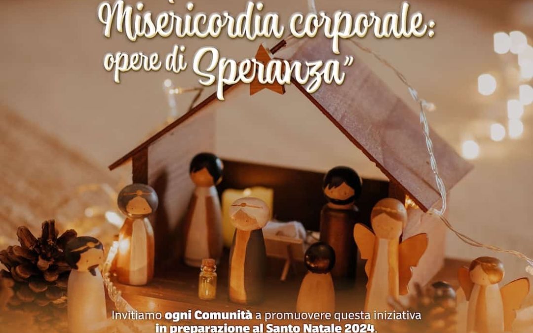 Opere di misericordia corporale: opere di speranza