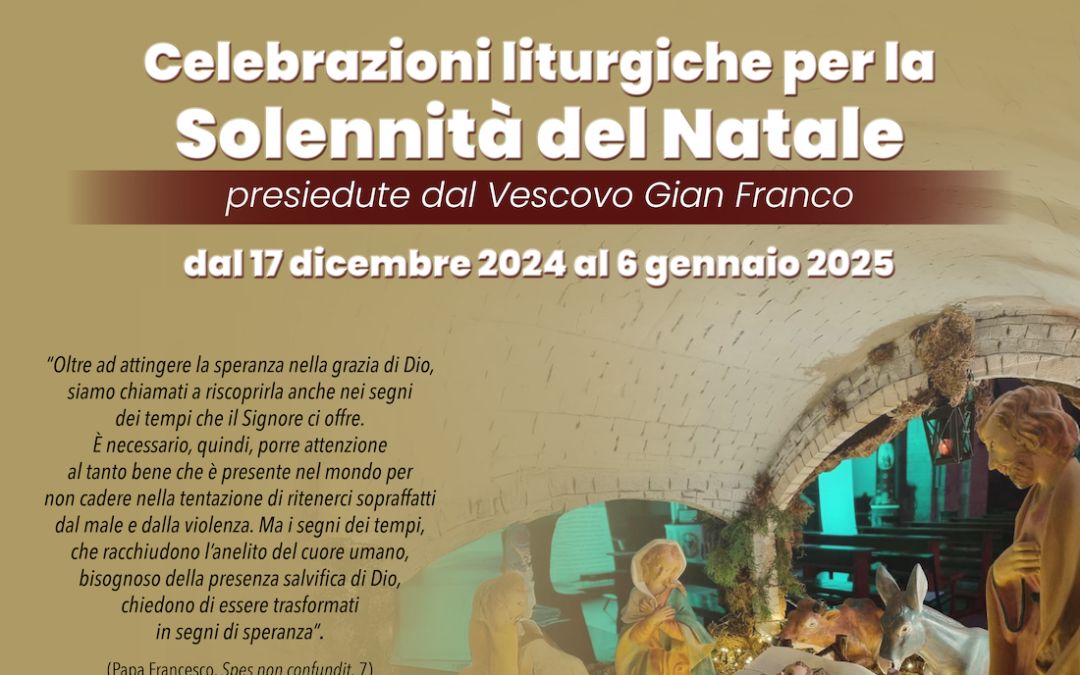 Celebrazioni Liturgiche per la Solennità del Natale 2024