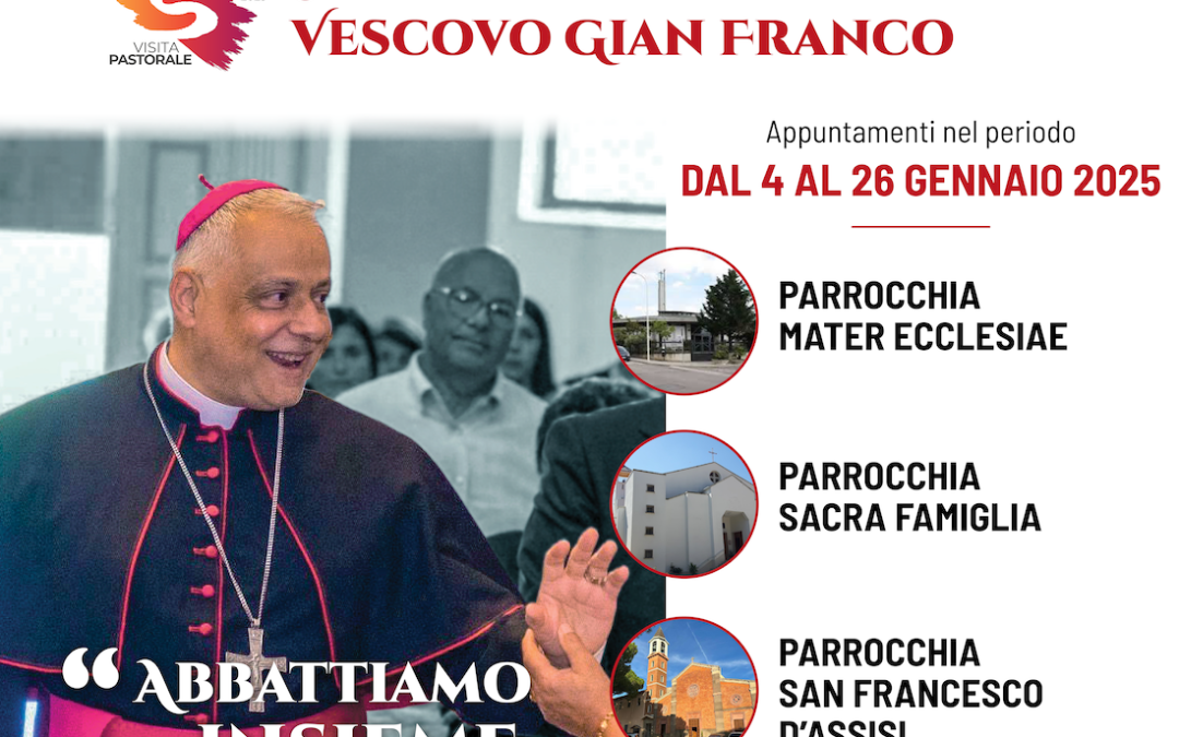 Visita Pastorale del Vescovo Gian Franco a Sassari nelle Parrocchie Sacra Famiglia, Mater Ecclesiae e San Francesco – 4/26 gennaio 2025