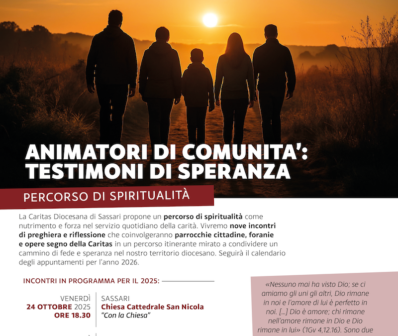 Animatori di comunità: testimoni di speranza